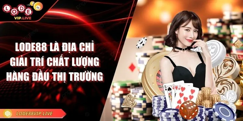 Lode88 - Trang web lô đề nổi bật với tỷ lệ thưởng hấp dẫn 10 Lode88 là địa chỉ giải trí chất lượng hàng đầu thị trường